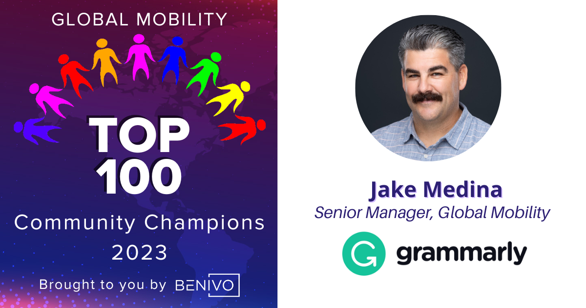 Jake Medina | Global Mobility Top 100 Community | The View From The Top